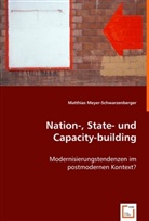 Matthias Meyer-Schwarzenberger - Nation-, State- und Capacity-building