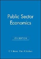 BROWN, C. V. Brown, C. V. (University of Stirling Brown, C. V. Jackson Brown, C.v. Jackson Brown, CV Brown... - Public Sector Economics