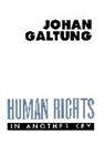J Galtung, Johan Galtung, Johan (University of Hawaii Galtung, Galtung Johan - Human Rights in Another Key