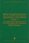 P. M. S. Hacker, HACKER P M S - Wittgenstein: Meaning and Mind