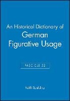 Keith Spalding, Kenneth Brooke - Historical Dictionary of German Figurative Usage, Fascicle 52