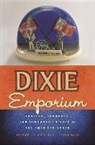 Anthony J. Stanonis, Anthony J. (EDT) Stanonis, Anthony J. Stanonis - Dixie Emporium