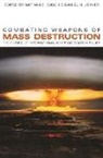Nathan E. (EDT)/ Joyner Busch, Nathan E. Busch, Daniel H. Joyner - Combating Weapons of Mass Destruction