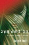 Sophie Scott - Crying Scarlet Tears