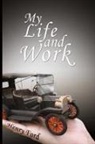 Henry Ford - My Life and Work