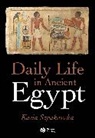 K Szpakowska, Kasia Szpakowska, Kasia (University of Wales Szpakowska, Szpakowska Kasia - Daily Life in Ancient Egypt