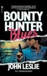 John Leslie - Bounty Hunter Blues