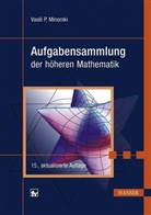 Vasili P Minorski, Vasili P. Minorski, Wasilij P. Minorski - Aufgabensammlung der höheren Mathematik