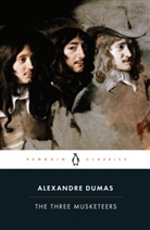 Alexandre Dumas, Dumas Alexandre, Richard Pevear - The Three Musketeers