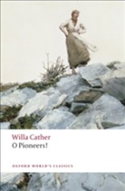 Willa Cather, Willa/ Lindemann Cather, Marilee Lindemann, Lindemann Marilee - O Pioneers!