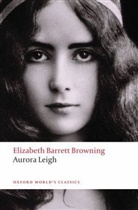 Elizabeth Barrett-Browning, Elizabeth Barrett Browning, Kerry McSweeney, Kerry (Molson Professor of English McSweeney - Aurora Leigh
