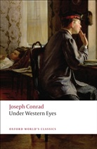 Joseph Conrad, Jeremy Hawthorn, Jeremy (Professor of Modern British Literature Hawthorn, Hawthorn Jeremy - Under Western Eyes