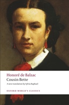 Honor^D'e de Balzac, Honore de Balzac, Honoré de Balzac, Honore de/ Raphael Balzac, David Bellos, Sylvia Raphael - Cousin Bette