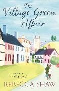 Rebecca Shaw, Shaw Rebecca - The village green affair