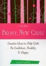 Jeanette Gadeberg - Brave New Girls