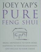 Joey Yap - Joey Yap's Pure Feng Shui