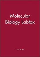T. A. Brown, Terry Brown, Brown Terry, T. A. Brown, Terry Brown - Molecular Biology Labfax