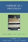 David M. Moss, David M. (EDT)/ Glenn Moss, David M. Glenn Moss, Wendy J. Glenn, Glenn Wendy J., David M. Moss... - Portrait of a Profession