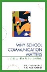 Meg Carnes, Kitty Porterfield, Kitty Carnes Porterfield, Kitty/ Carnes Porterfield, Porterfield Kitty - Why School Communication Matters