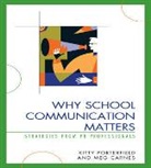 Meg Carnes, Kitty Porterfield, Kitty Carnes Porterfield, Porterfield Kitty - Why School Communication Matters