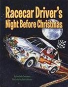 Una Belle Townsend, Una Belle/ Anderson Townsend, Rick Anderson - Racecar Driver's Night Before Christmas
