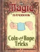Joe Fullman - Coin and Rope Tricks
