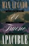 Max Lucado - El Trueno Apacible