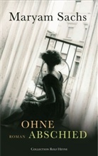 Maryam Sachs - Ohne Abschied