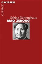 Sabine Dabringhaus - Mao Zedong