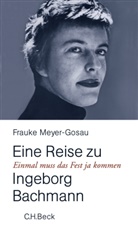 Frauke Meyer-Gosau - Einmal muß das Fest ja kommen