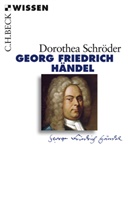 Dorothe Schröder, Dorothea Schröder - Georg Friedrich Händel