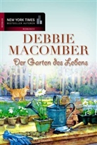 Debbie Macomber - Der Garten des Lebens