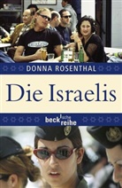 Donna Rosenthal - Die Israelis