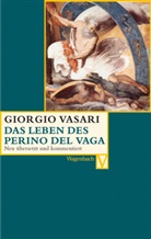 Giorgio Vasari, Irlenbusch, Irlenbusch, Christina Irlenbusch, Alessandr Nova, Alessandro Nova - Das leben des Perino del Vaga