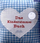 Jana Jung, Julia Schmidt - Das Kinderzimmerbuch (blau)
