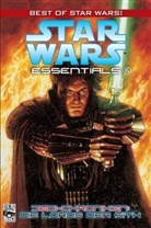 Kevin J Anderson, To Veitch, Tom Veitch, Chris Gossett - Star Wars, Essentials - Bd.6: Star Wars - Die Lords der Sith