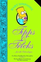 Mat Groening, Matt Groening, Bill Morrison - Bart Simpsons Tipps & Tricks für alle Lebenslagen