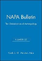 Baba, Marietta L. Baba, Carole E. Hill, Hillanf - The Globalization of Anthropology