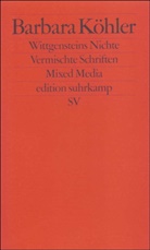 Barbara Köhler - Wittgensteins Nichte