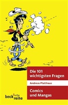 Andreas Platthaus - Comics und Mangas
