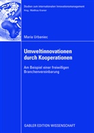 Maria Urbaniec - Umweltinnovationen durch Kooperationen
