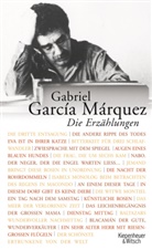 Gabriel Garcia Marquez, Gabriel García Márquez, Curt Meyer-Clason - Die Erzählungen