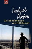 Michael Chabon, Denis Scheck - Die Geheimnisse von Pittsburgh