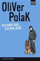 Jens Oliver Haas, Oliver Polak - Ich darf das, ich bin Jude