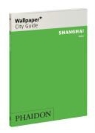 Jonathan Ansfield, WALLPAPER, Andrew Yang, Rachael Moloney - Shanghai 2009