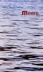 Alban N. Herbst - Meere