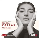 Claudia Wolff, Christa Rossenbach, Brigitte Röttgers - Maria Callas, 2 Audio-CDs (Audio book)