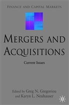 Gregoriou, G Gregoriou, G. Gregoriou, Greg N. Gregoriou, Greg N. Neuhauser Gregoriou, K. Neuhauser... - Mergers and Acquisitions