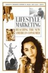 Alan J. Greco, Greco Alan J., Edward M. Mazze, Mazze Edward M., Ronald D. Michman, Ronald D./ Mazze Michman... - Lifestyle Marketing