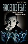 Kendall R. Phillips, Phillips Kendall R. - Projected Fears